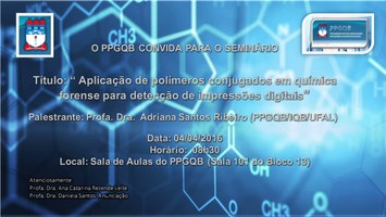 O PPGQB convida para o seminário do dia 04/04/2016