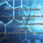 O PPGQB convida para o seminário do dia 07/03/2016
