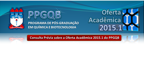 Pré-Matrícula: Oferta Acadêmica do PPGQB para 2015.1