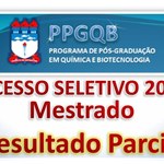 Resultado Parcial do Processo Seletivo de Mestrado do PPGQB 2015.2